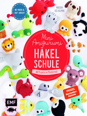 cover image of Die Mini-Amigurumi-Häkelschule